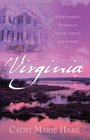 Virginia: Precious Burdens / Redeemed Hearts / Ramshackle Rose / The Restoration