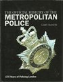 The Official History of the Metropolitan Police