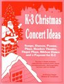 K3 Christmas Concert Ideas