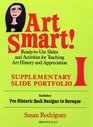 Art Smart ReadyToUse Slides  Activities for Teaching Art History  Appreciation Supplementary Portfolio 1