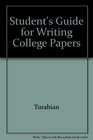Student's Guide for Writing College Papers