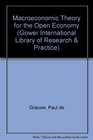 MacRoeconomic Theory for the Open Economy