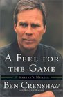 A Feel for the Game  A Master's Memoir