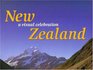 New Zealand A Visual Celebration