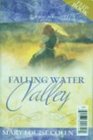2 in 1 Romance:  Falling Water Valley; Birdsong Road