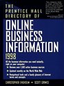 The Prentice Hall Directory of Online Business Information 1998