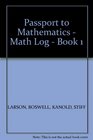 Passport to Mathematics  Math Log  Book 1