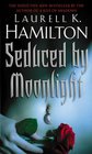 Seduced By Moonlight (Meredith Gentry, Bk 3)