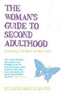 The Woman's Guide to Second Adulthood