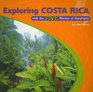 Exploring Costa Rica With the Five Themes of Geography / by Amy Marcus