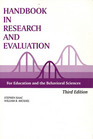 Handbook in Research and Evaluation A Collection of Principles Methods and Strategies Useful in the Planning Design and Evaluation of Studies in Education and the Behavioral sciences