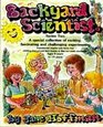 Backyard Scientist Series 2 A Special Collection of Exciting Fascinating and Challenging Experiments