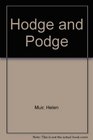 Hodge and Podge