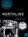 Northline: A Novel (P.S.)