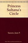 Princess Sultana's Circle