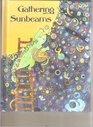 Gathering Sunbeams (New Dimensions in the World of Reading, Grade 2/2)