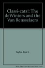 Classicats The deWinters and the Van Rensselaers