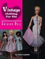 Vintage Clothing for the Fashion Doll