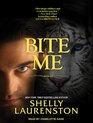 Bite Me Library Edition