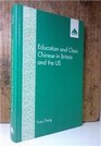 Education and Class Chinese in Britain and the United States
