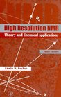 High Resolution NMR Theory and Chemical Applications 3rd Edition