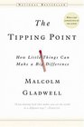 The Tipping Point How Little Things Can Make a Big Difference