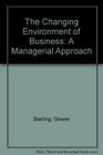 The Changing Environment of Business A Managerial Approach