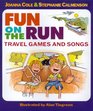 Fun on the Run Travel Games and Songs