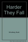 Harder They Fall