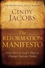 Reformation Manifesto The Your Part in God's Plan to Change Nations Today