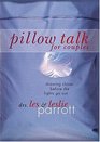 Pillow Talk for Couples  Drawing Closer Before the Lights Go Out