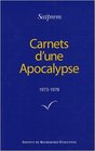Carnets D'une Apocalypse  Tome 1  19731978