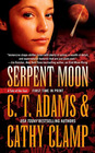 Serpent Moon (Tale of the Sazi, Bk 8)