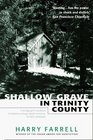 Shallow Grave in Trinity County