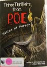 Three Thrillers from Poe Master of Horror