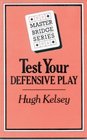 Test Your Defensive Play