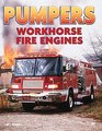 Pumpers Workhorse Fire Engines