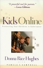 Kids Online: Protecting Your Children in Cyberspace