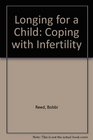 Longing for a Child Coping With Infertility