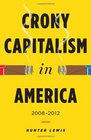 Crony Capitalism in America 20082012