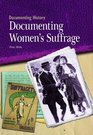 Documenting Women's Suffrage