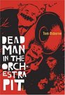 Dead Man in the Orchestra Pit