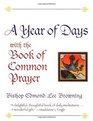 A Year of Days with the Book of Common Prayer