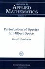Perturbation of Spectra in Hilbert Space