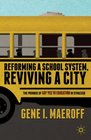 Reforming a School System Reviving a City The Promise of Say Yes to Education in Syracuse