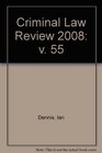 Criminal Law Review 2008 v 55