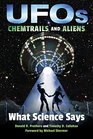 UFOs Chemtrails and Aliens What Science Says