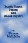 Family Stress Coping and Social Support