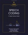 Speech Coding A Computer Laboratory Textbook