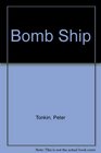 Bomb Ship